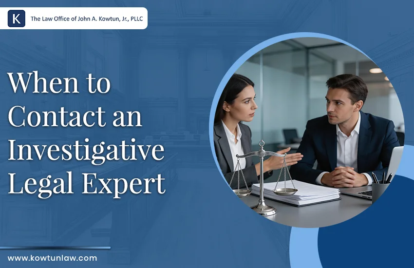 When to Contact an Investigative Legal Professional